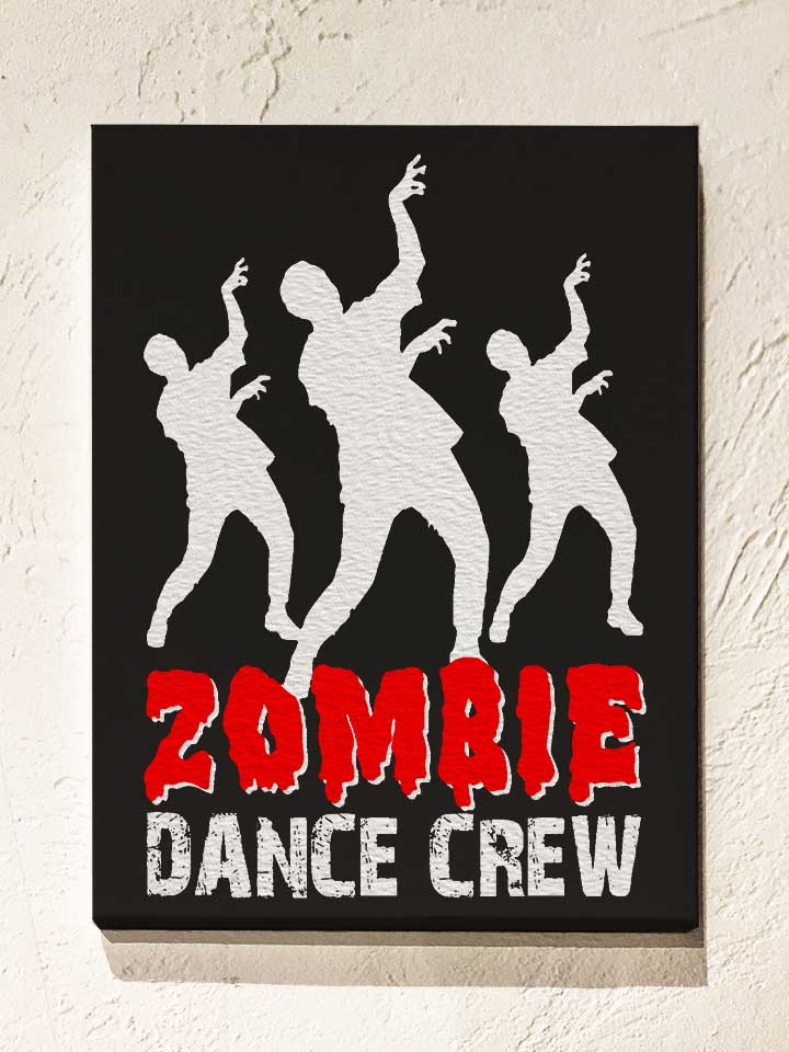 Zombie Dance Crew Leinwand schwarz 30x40 cm