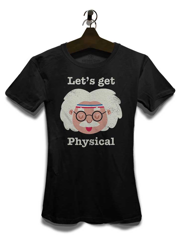 lets-get-physical-damen-t-shirt schwarz 3