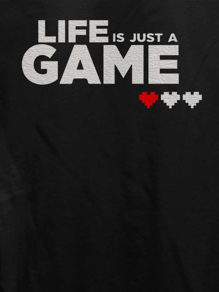 life-is-just-a-game-damen-t-shirt schwarz 4