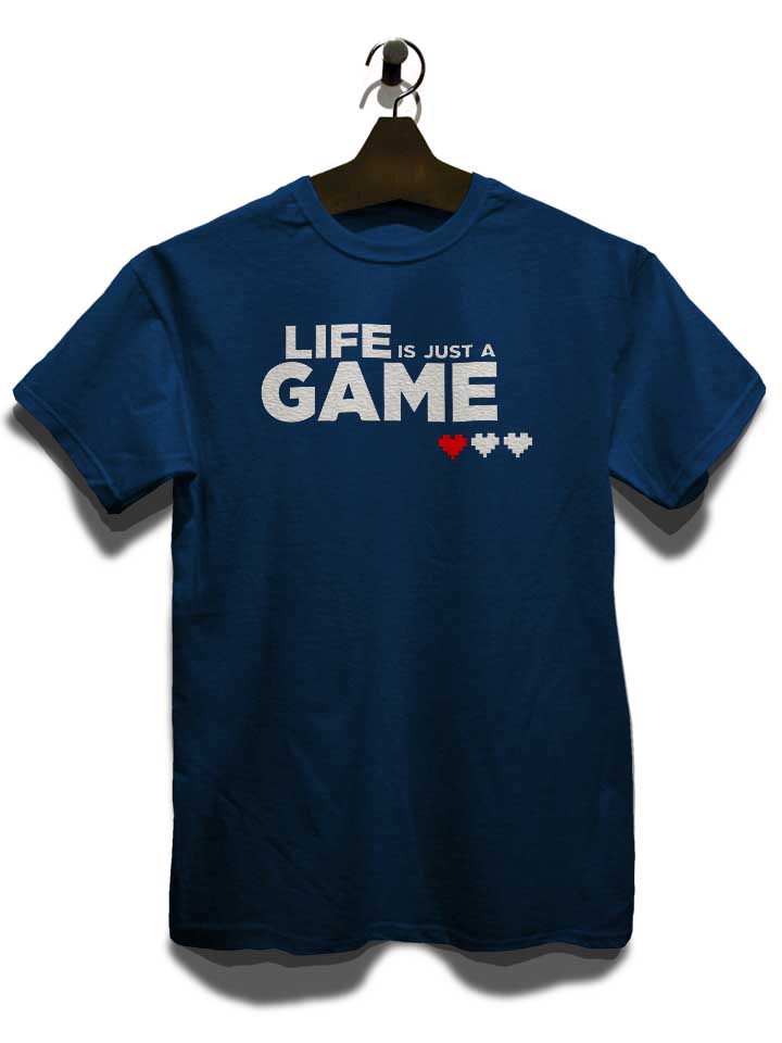 life-is-just-a-game-t-shirt dunkelblau 3