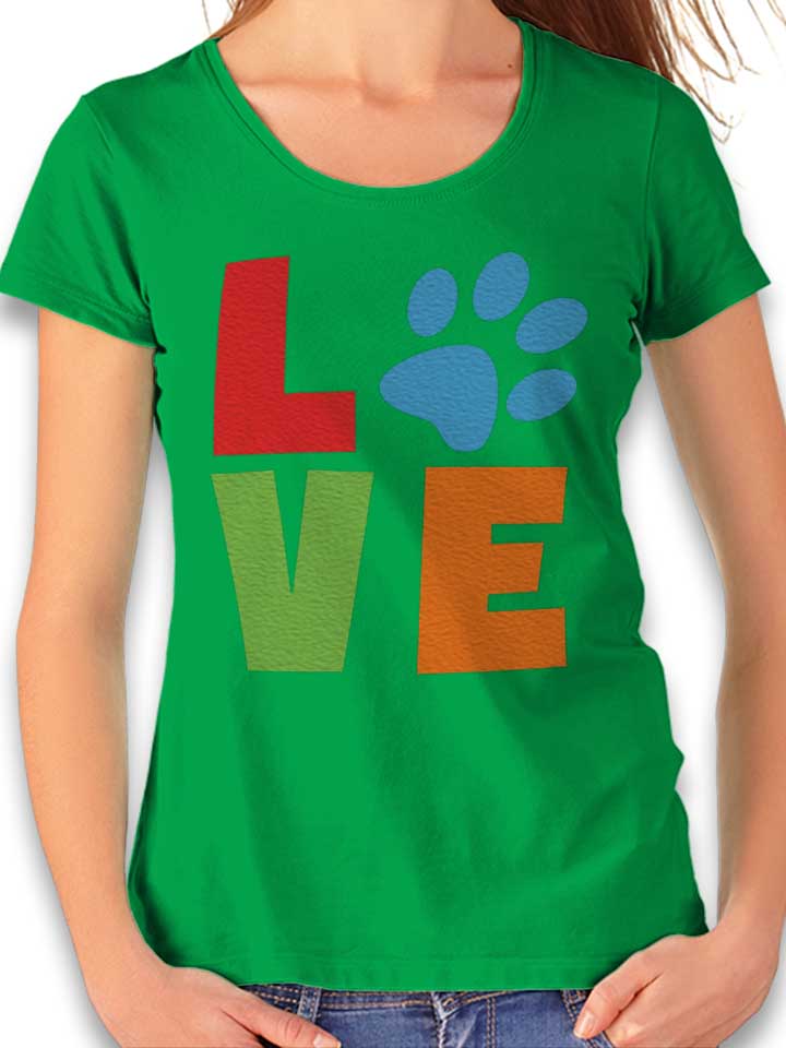 Love Dog Paw Damen T-Shirt gruen L