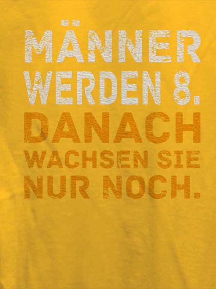 maenner-werden-8-danach-wachsen-sie-nur-noch-damen-t-shirt gelb 4