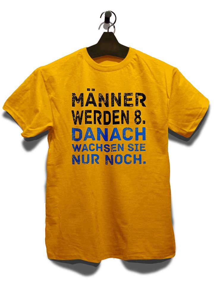 maenner-werden-8-danach-wachsen-sie-nur-noch-t-shirt gelb 3