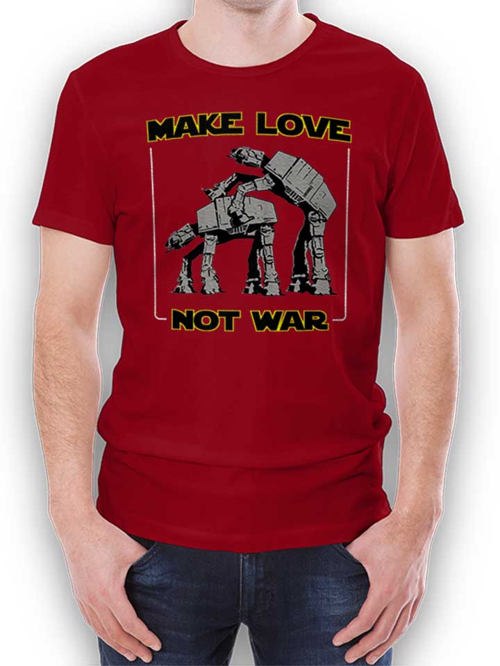 make-love-not-war-at-at-t-shirt bordeaux 1