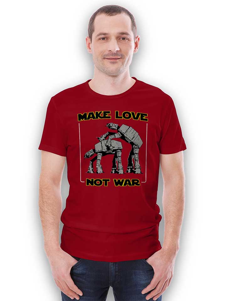 make-love-not-war-at-at-t-shirt bordeaux 2