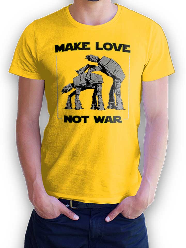 Make Love Not War At At T-Shirt yellow L