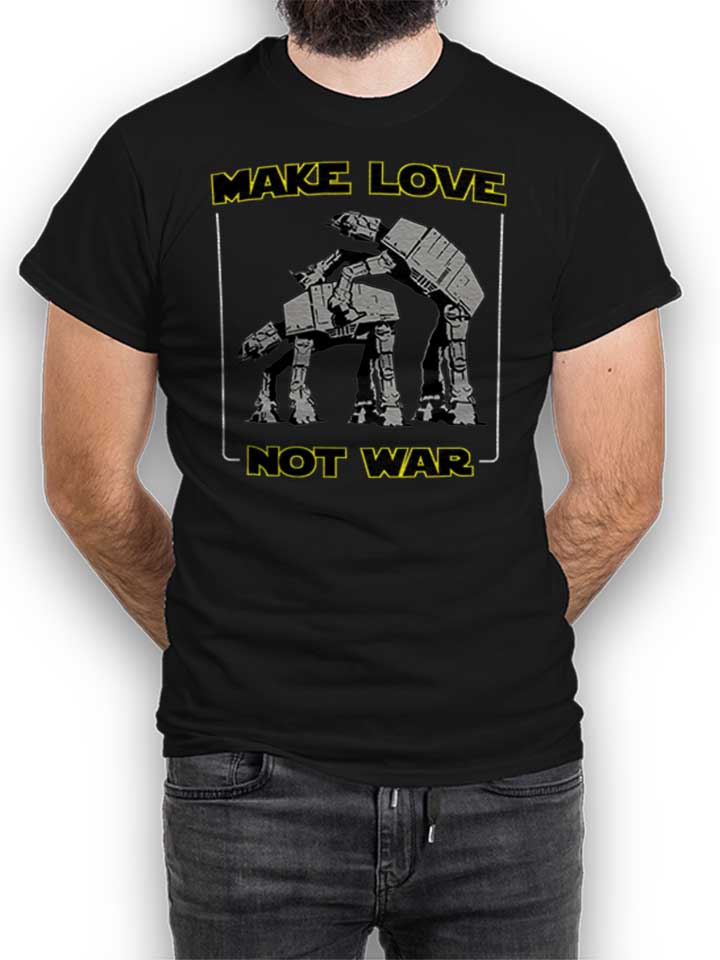 Make Love Not War At At T-Shirt schwarz L