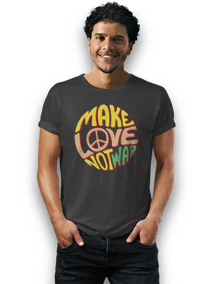 make-love-not-war-t-shirt dunkelgrau 2