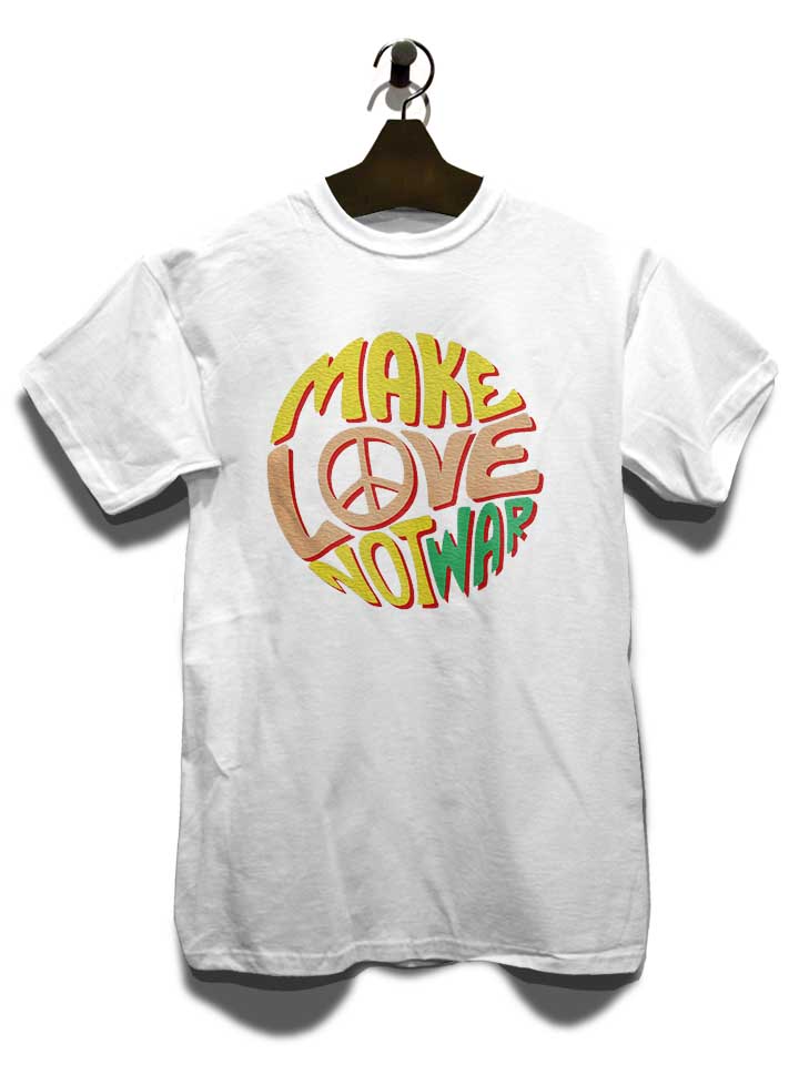 make-love-not-war-t-shirt weiss 3