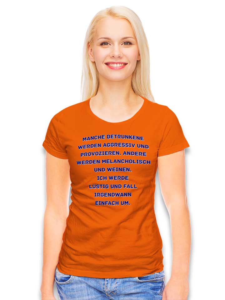 manche-betrunkene-werden-aggressiv-damen-t-shirt orange 2