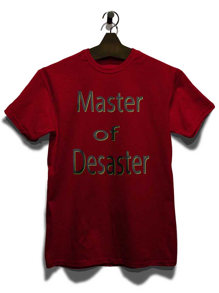 master-of-desaster-t-shirt bordeaux 3