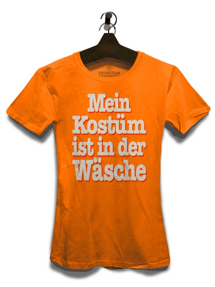 mein-kostuem-ist-in-der-waesche-damen-t-shirt orange 3