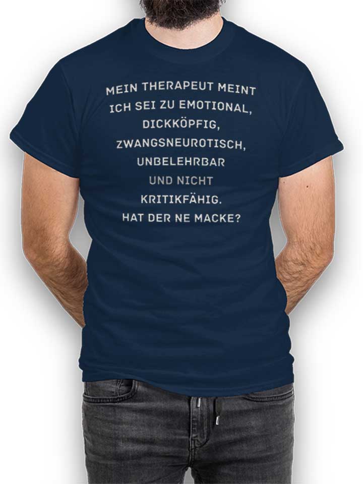 Mein Therapeut Meint Ich Sei Zu Emotional Camiseta...