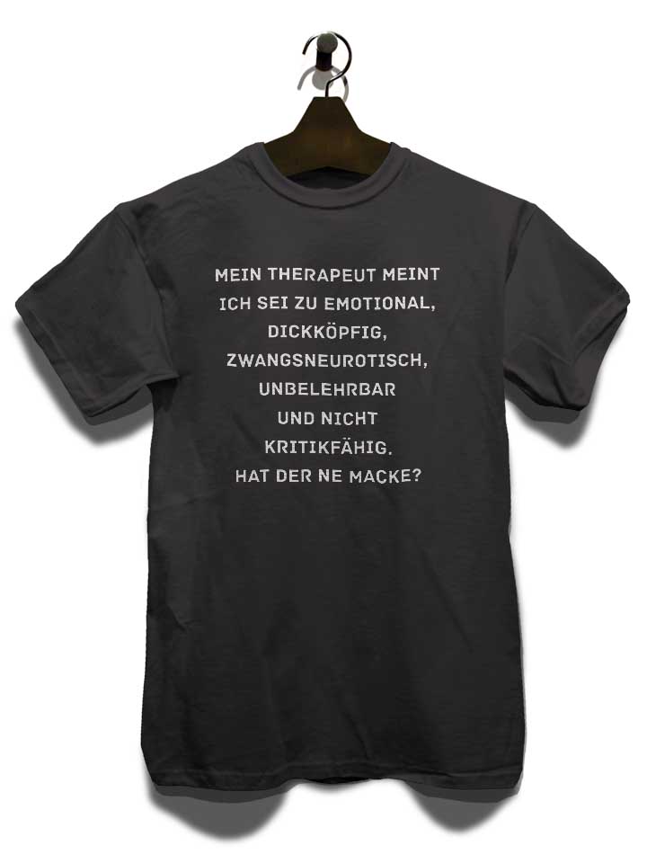 mein-therapeut-meint-ich-sei-zu-emotional-t-shirt dunkelgrau 3