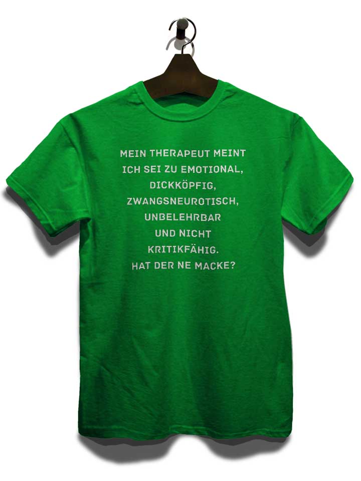 mein-therapeut-meint-ich-sei-zu-emotional-t-shirt gruen 3