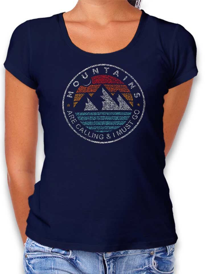 Mountains Are Calling Damen T-Shirt dunkelblau L
