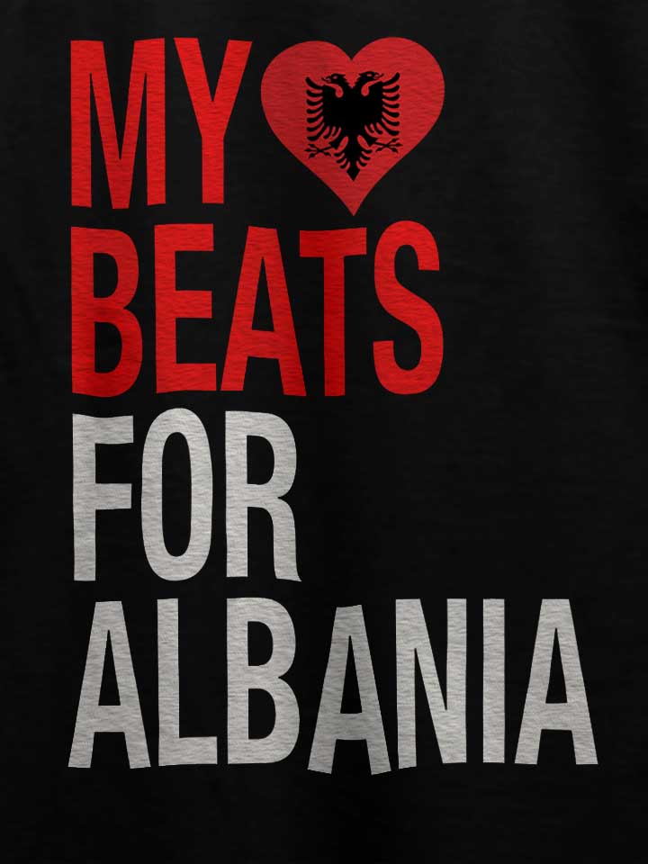my-heart-beats-for-albania-t-shirt schwarz 4