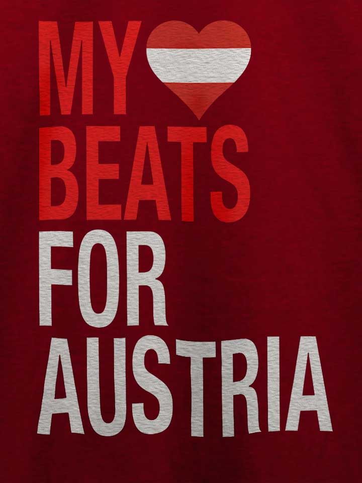 my-heart-beats-for-austria-t-shirt bordeaux 4