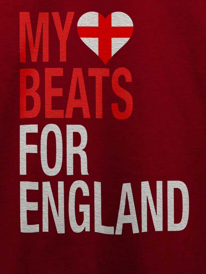 my-heart-beats-for-england-t-shirt bordeaux 4