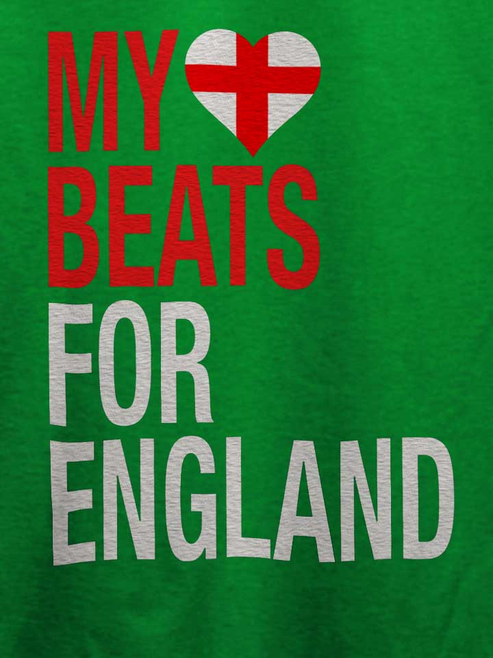 my-heart-beats-for-england-t-shirt gruen 4