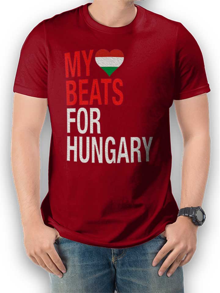 My Heart Beats For Hungary T-Shirt maroon L