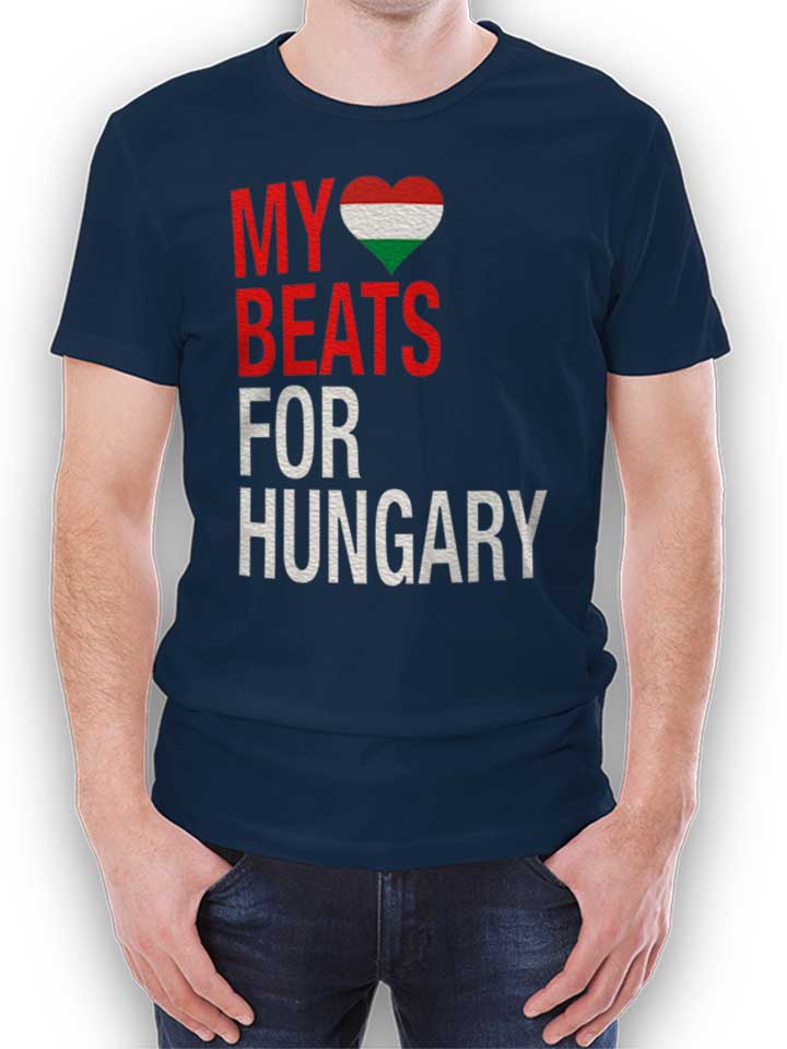 My Heart Beats For Hungary T-Shirt navy L