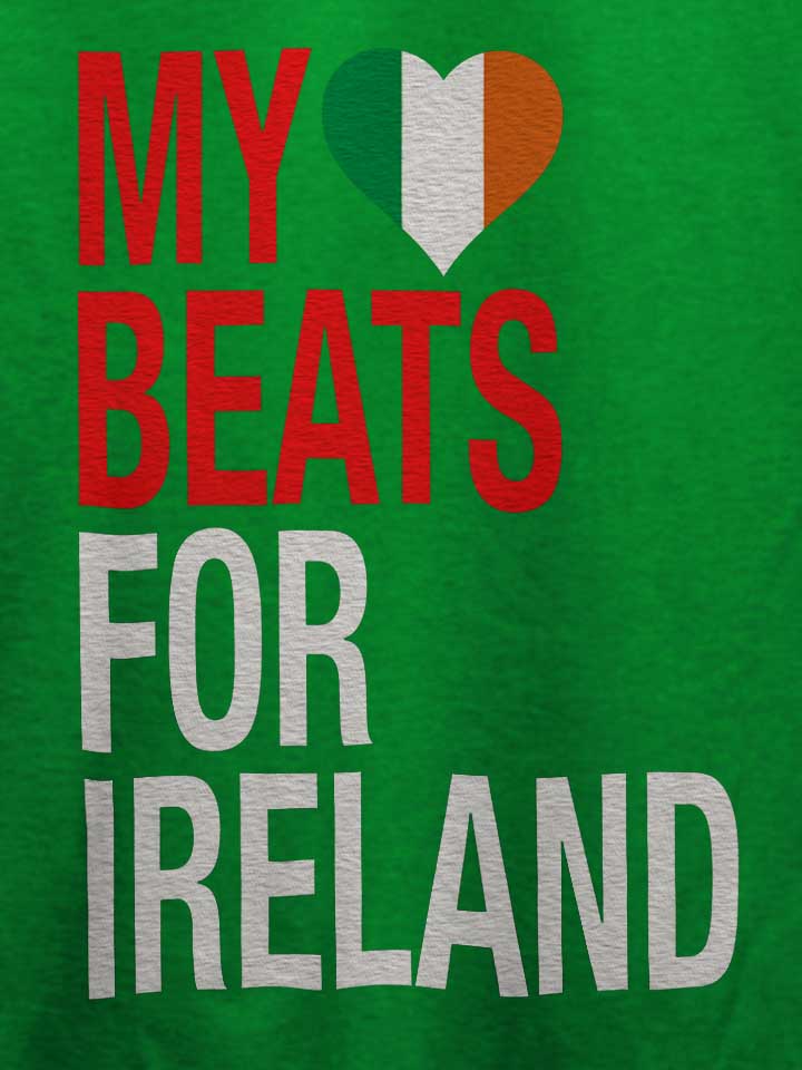 my-heart-beats-for-ireland-t-shirt gruen 4