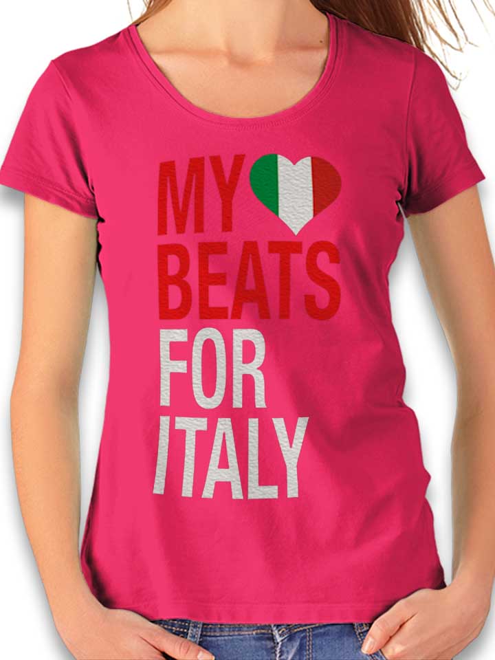 My Heart Beats For Italy T-Shirt Donna fucsia L