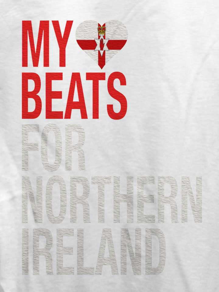 my-heart-beats-for-northern-ireland-damen-t-shirt weiss 4