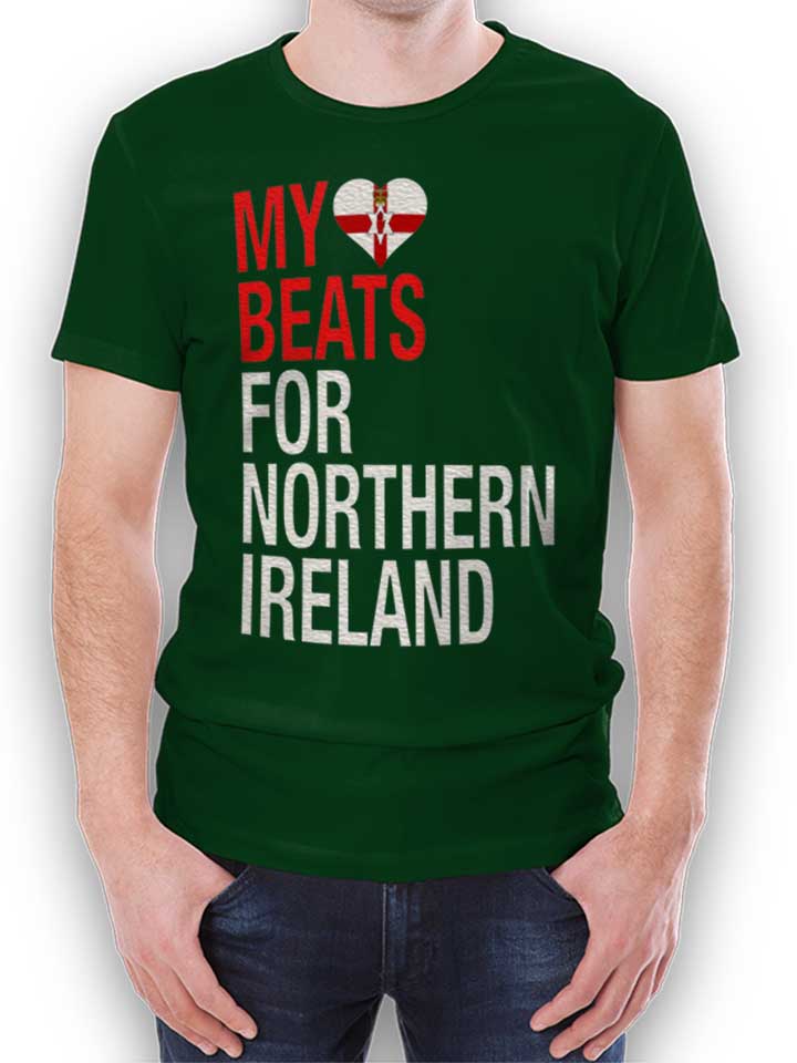 My Heart Beats For Northern Ireland T-Shirt vert-fonc L