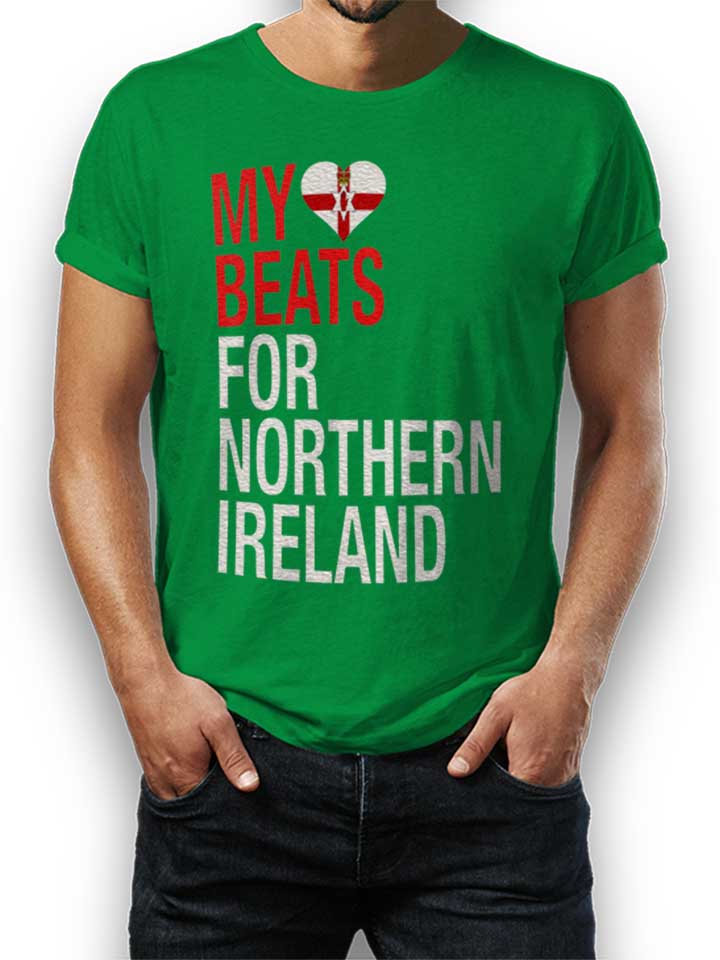 My Heart Beats For Northern Ireland T-Shirt green L