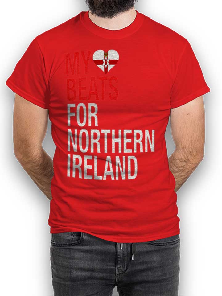 My Heart Beats For Northern Ireland T-Shirt rouge L