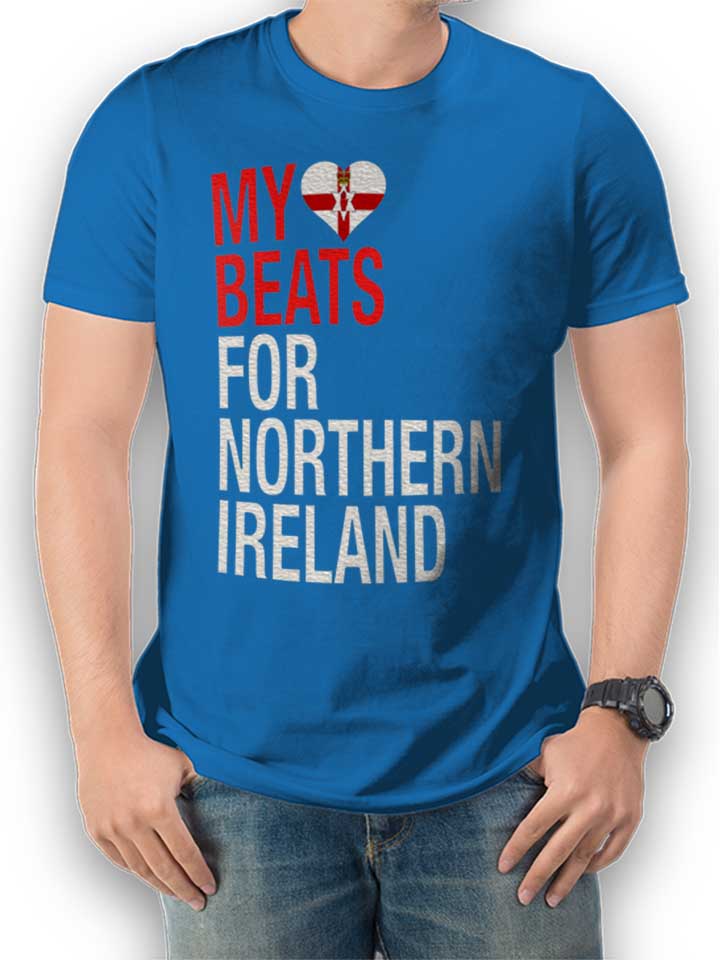 My Heart Beats For Northern Ireland T-Shirt bleu-roi L