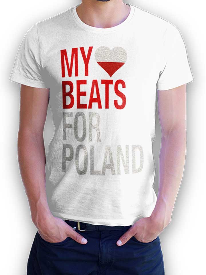 My Heart Beats For Poland T-Shirt weiss L
