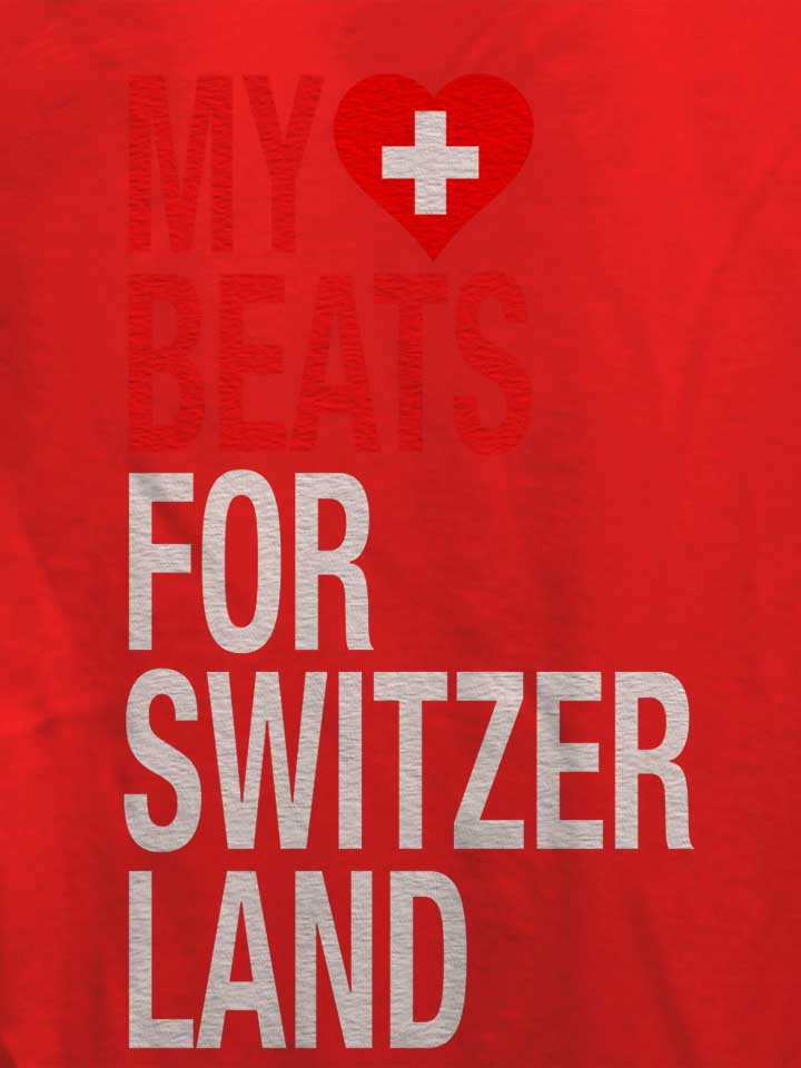 my-heart-beats-for-switzerland-damen-t-shirt rot 4