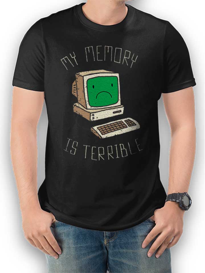 my-memory-is-terrible-t-shirt schwarz 1