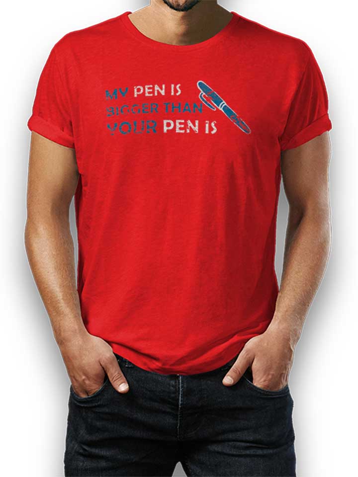 My Pen Is Bigger Than Your Pen Is Vintage T-Shirt red L
