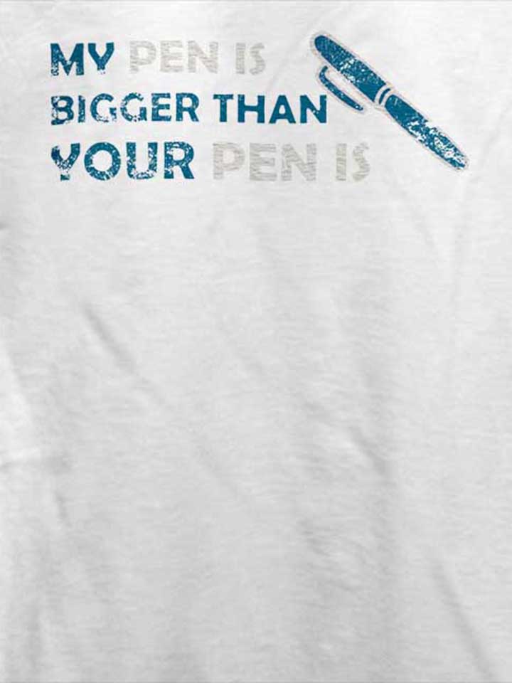 my-pen-is-bigger-than-your-pen-is-vintage-t-shirt weiss 4