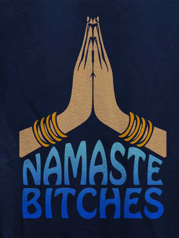 namaste-bitches-damen-t-shirt dunkelblau 4