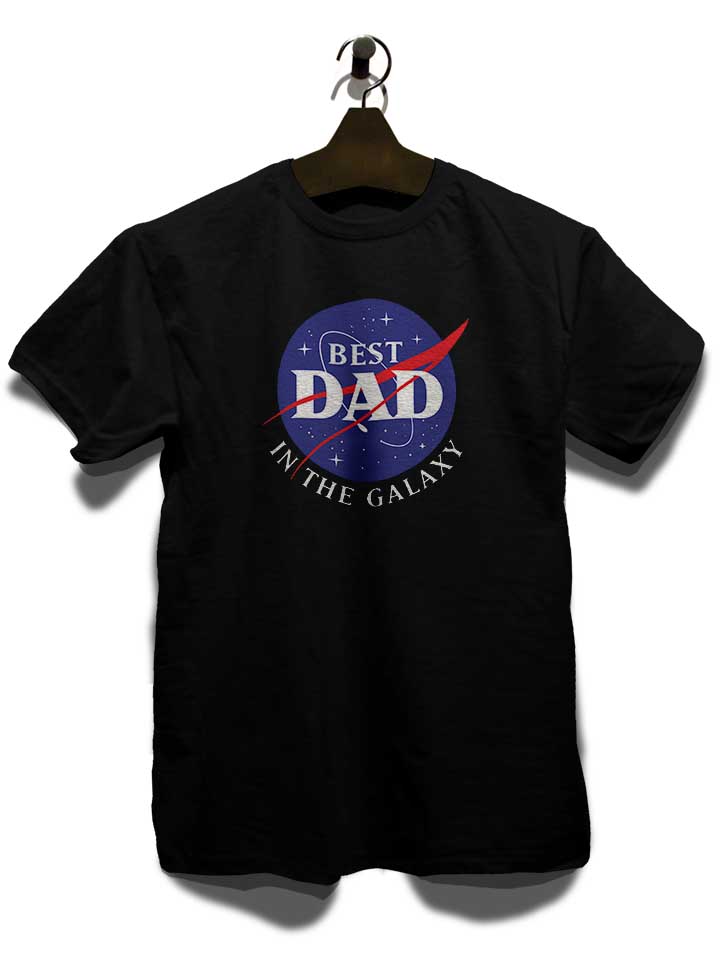 nasa-best-dad-in-the-galaxy-t-shirt schwarz 3