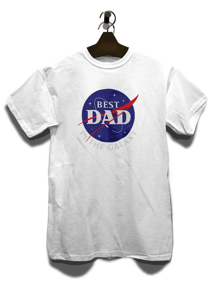 nasa-best-dad-in-the-galaxy-t-shirt weiss 3
