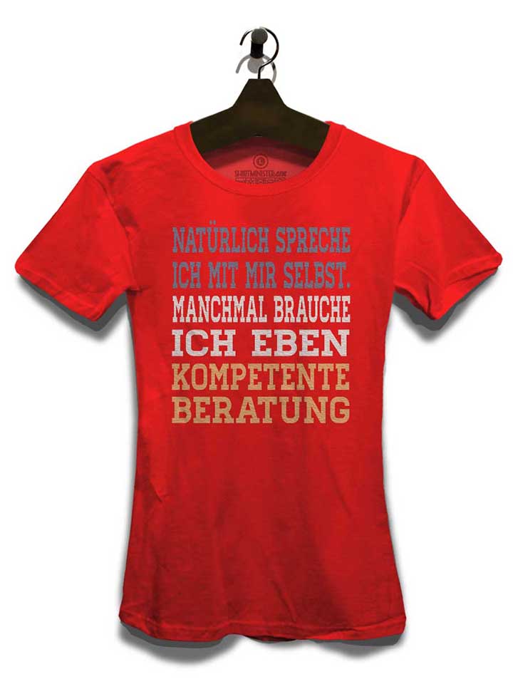 natuerlich-spreche-ich-mit-mir-selbst-damen-t-shirt rot 3