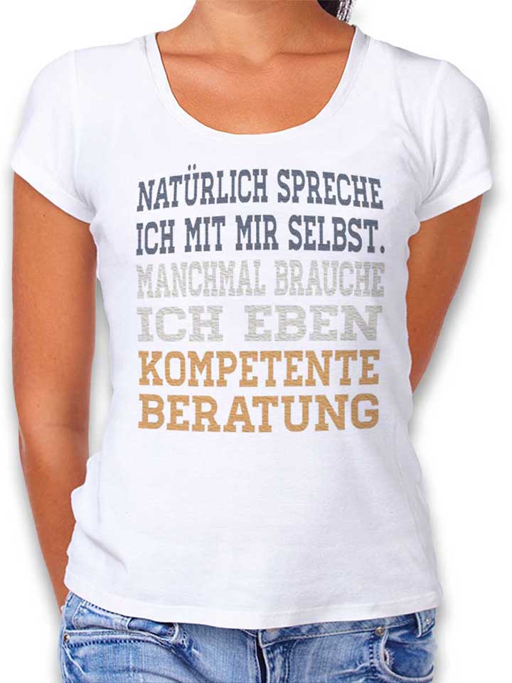 Natuerlich Spreche Ich Mit Mir Selbst Camiseta Mujer...