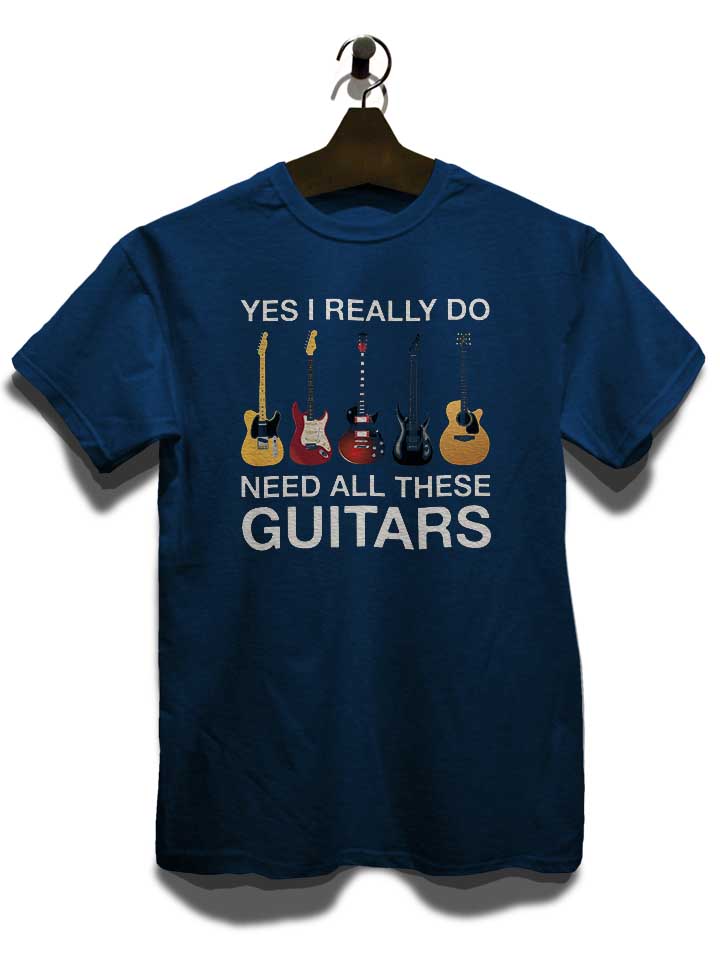 need-all-these-guitars-t-shirt dunkelblau 3