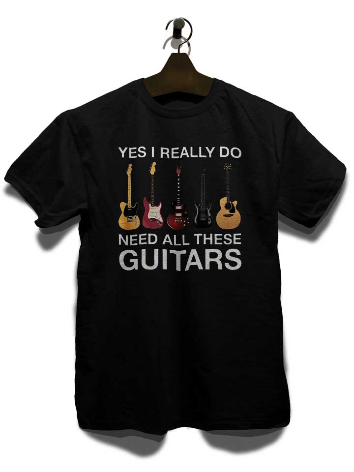 need-all-these-guitars-t-shirt schwarz 3