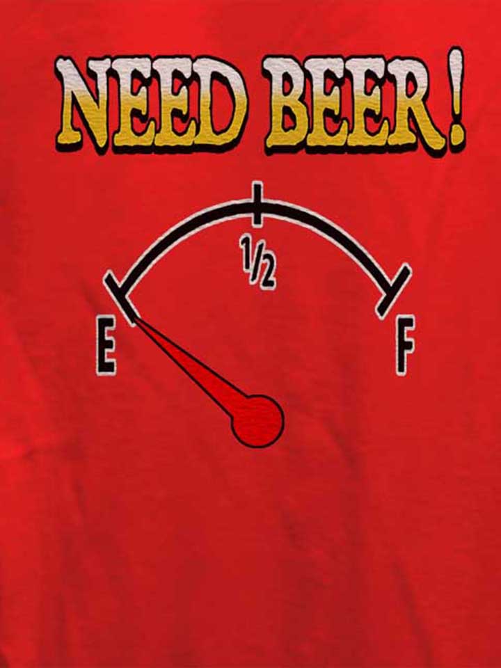 need-beer-damen-t-shirt rot 4