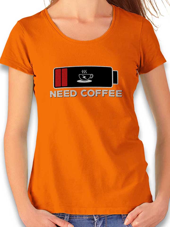 Need Coffee Akku Leer Damen T-Shirt orange L