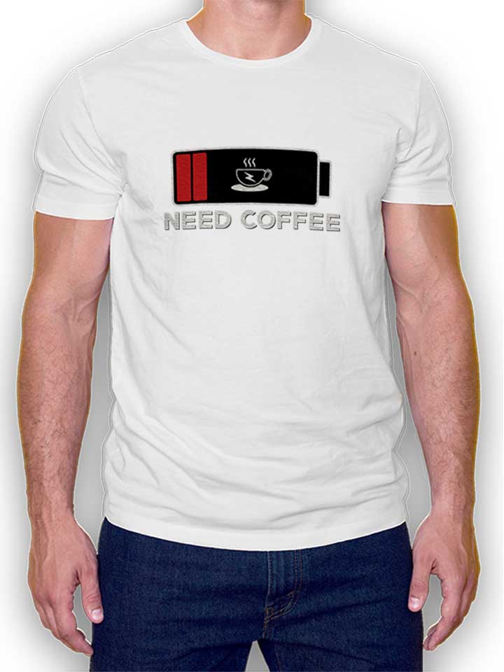 Need Coffee Akku Leer T-Shirt weiss L