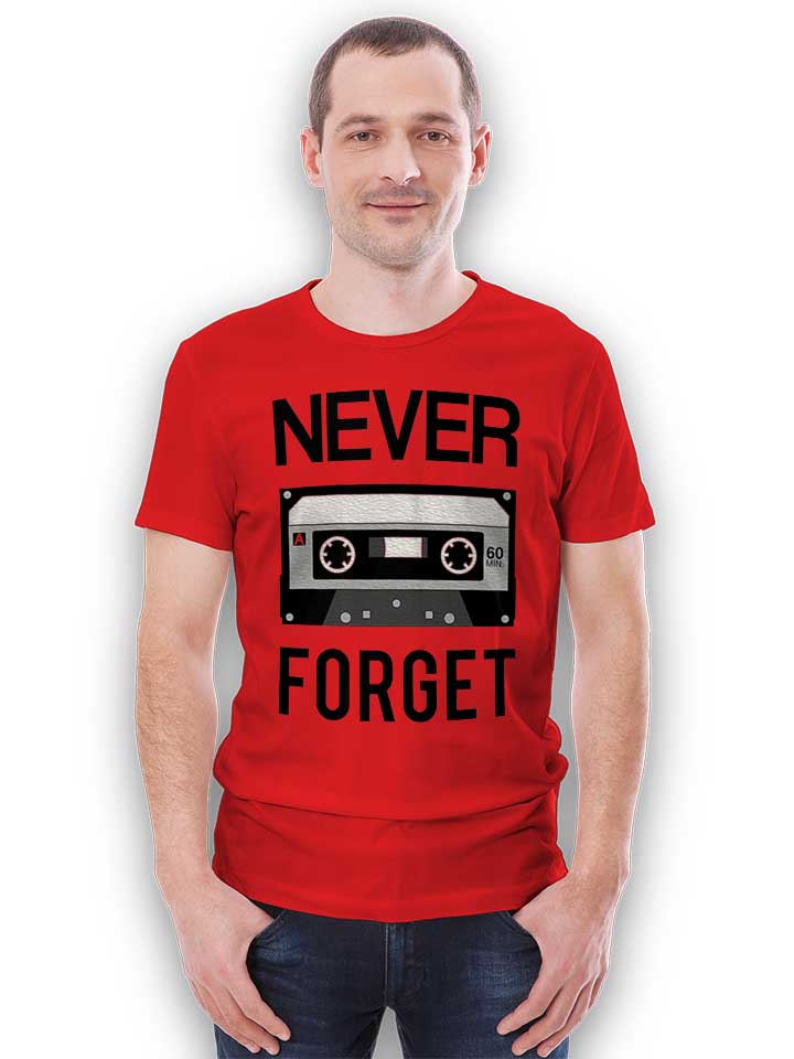 never-forget-cassette-t-shirt rot 2