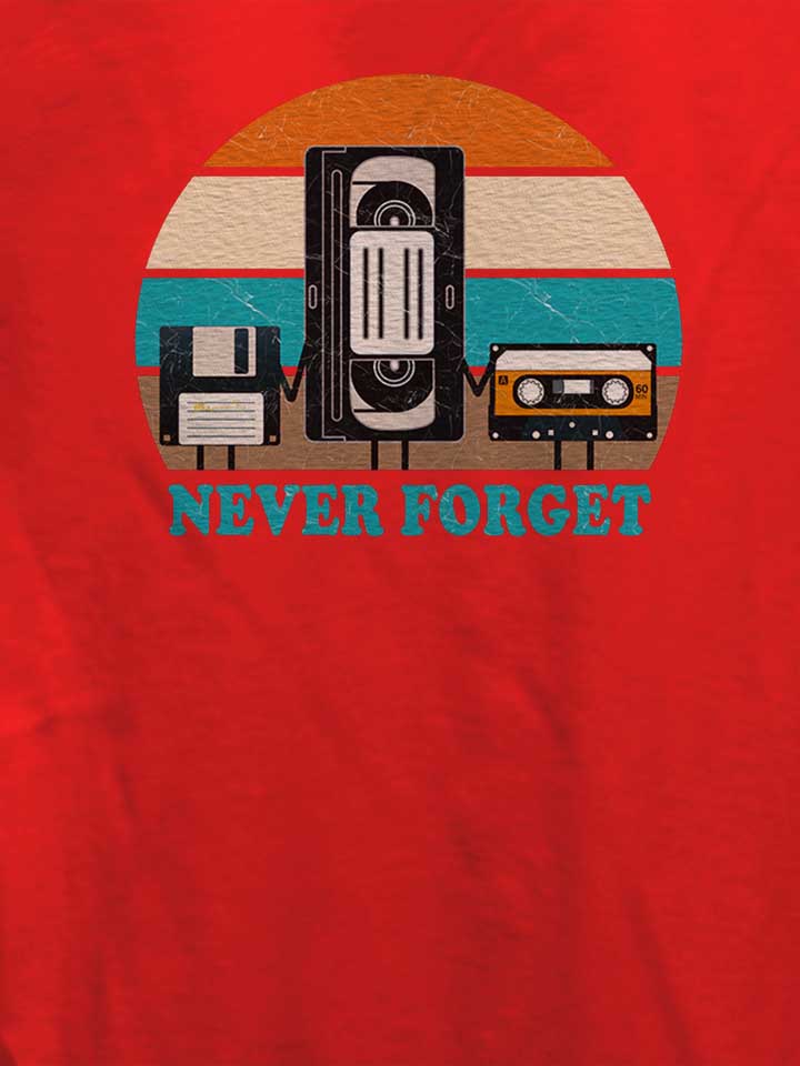 never-forget-disc-tape-vhs-damen-t-shirt rot 4